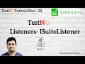 What is TestNG ISuiteListener Run multiple Suites with a Listener TestNG Tutorial Part
