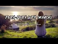 Download Lagu Lirik Lagu Pura-Pura Lupa (Mahen) Cover Michela Thea