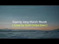 Sayang Jang Marah Marah ( cover by Cindi Cintya Dewi )