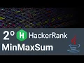Resolviendo Ejercicios de Java en HACKERRANK MinMaxSum