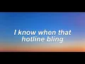 Drake - Hotline Bling