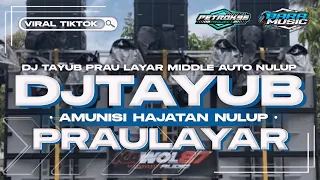 tayub prau layar glerr horeg auto nulup fullbass prei nrotok viral tiktok terbaru 2024 bara music
