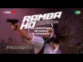 Ramba Ho Song 16D | Madhubanti Bagchi, Shashwat Sachdev, Bappi Lahiri, Indiwar
