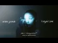 Download Lagu Ariana Grande - twilight zone (piano \u0026 string version)