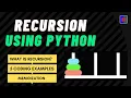 Recursion using Python Recursion with examples Memoization
