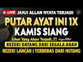 Download Lagu PUTAR DZIKIR INI❗Dzikir Mustajab Pembuka Pintu Rezeki, InsyaAllah Rezekimu Mengalir Deras