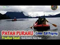 Download Lagu Lagu Kerinci-Patah Purahu (Pradilan Sandi) Cover: Edi Bagong