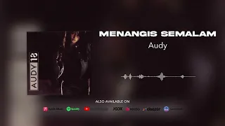 Download Audy - Menangis Semalam (Official Audio) MP3