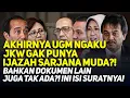Download Lagu AKHIRNYA UGM NGAKU JKW GAK PUNYA IJAZAH SARJANA MUDA?! BAHKAN DOKUMEN LAIN JUGA TAK ADA?!