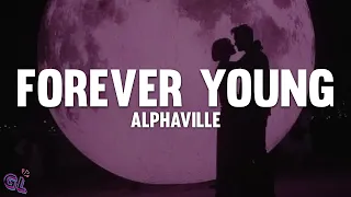 Alphaville Forever Young Lyrics 