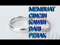 Download Lagu MEMBUAT CINCIN KAWIN DARI PERAK