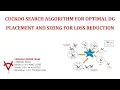 CUCKOO SEARCH ALGORITHM FOR OPTIMAL DG PLACEMENT AND SIZING FOR LOSS REDUCTION