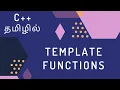 C Programming - 47 Template Functions Tamil