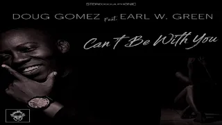 doug gomez earl w green cant be with you jihad muhammad remix