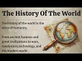 The History Of The World From Ancient Humans To The Modern Age Learn English Through Story
