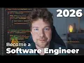How to become a Software Engineer in 2026