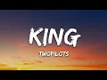 Download Lagu TWOPILOTS - King (Lyrics)