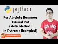 Static Methods In Python Python Tutorials For Absolute Beginners In Hindi