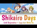 Download Lagu Shikanoko Nokonoko Koshitantan OP - 「Shikairo Days」 Shika-bu - Lirik Terjemahan