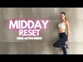 7 MIN Midday Reset Routine - Breath Stretch Move All Standing