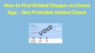 How to Find Voided Cheque on Chase App - Get Printable Voided Check