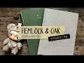 Hemlock Oak Unboxing