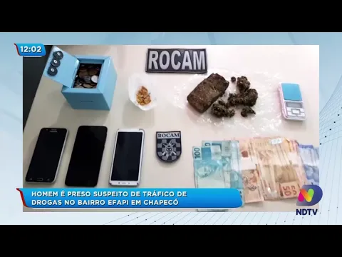 Homem é preso suspeito de tráfico de drogas no Bairro Efapi em Chapecó