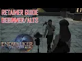 Final Fantasy XIV - Retainer Guide For Beginner Alts
