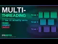 How Multithreading Actually Works