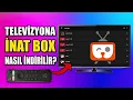 Televizyona Inat Box Nasil Kurulur 2026 Guncel - Rec TVBOX
