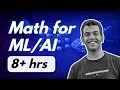 Complete Math for Machine Learning and AI