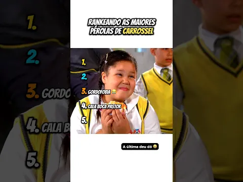 Rankeando as maiores pérolas de Carrossel 😭