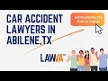 Car Accident Lawyers in Abilene TX