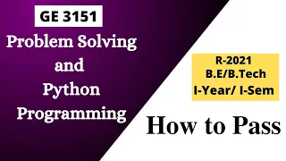 How to Pass PYTHON PROGRAMMING in 15 Minutes GE3151 PSPP
