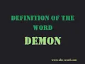Definition of the word Demon