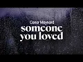 Download Lagu conor maynard - someone you loved (lewis capaldi cover) (lyrics)
