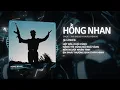 Lagu Hồng Nhan Remix - Jack - J97 x Ness ♬ Hết Rồi Cuối Cùng Nắng Thì Cũng Đã Ngả Vàng Remix 2025