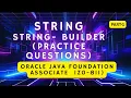 Top String StringBuilder Questions for Oracle 1Z0-811 Java Foundations Exam