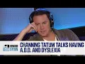 Channing Tatum on His Learning Disorders Hosting SNL and Getting Advice From Samuel L Jackson