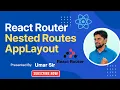 React JS Nested Layouts Tutorial Build Page App Layout with React Router DOM