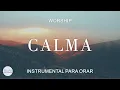 Download Lagu CALMA - Horas de MÚSICA INSTRUMENTAL Suave para Orar y Reflexionar - SIN ANUNCIOS INTERMEDIOS