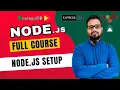 NodeJS Tutorial in Hindi - Install Node js npm VS Code