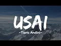 Download Lagu Usai - Tiara Andini (Vidio Lirik)