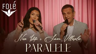 Nora Istrefi ft Sinan Vllasaliu - Paralele