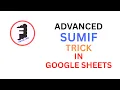SUMIF Function in Excel Google Sheets Advanced Formula Tutorial in Hindi