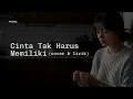 Lagu Cinta Tak Harus Memiliki - ST 12 (cover akustik) By VANA