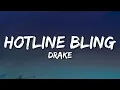 Drake - Hotline Bling