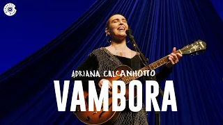 Adriana Calcanhotto | Vambora (Vídeo Oficial)