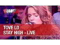 Download Lagu Tove Lo - Stay High - Live - C'Cauet sur NRJ