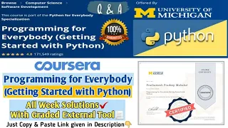 Programming for Everybody Getting Started with Python All Week Solutions Graded External Tool
